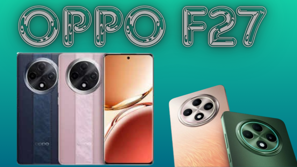 Oppo F27 5G 2024 mobile