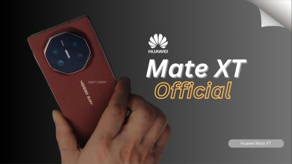 Huawei Mate XT