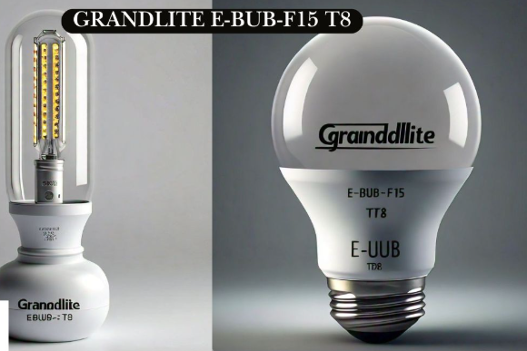 Grandlite E-BUB-F15: A Revolution in Energy-Efficient Lighting Grandlite E-BUB-F15: A Revolution in Energy-Efficient Lighting