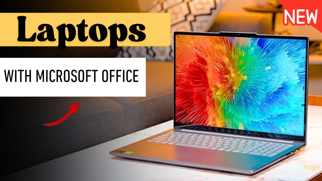 What Laptops include Microsoft office